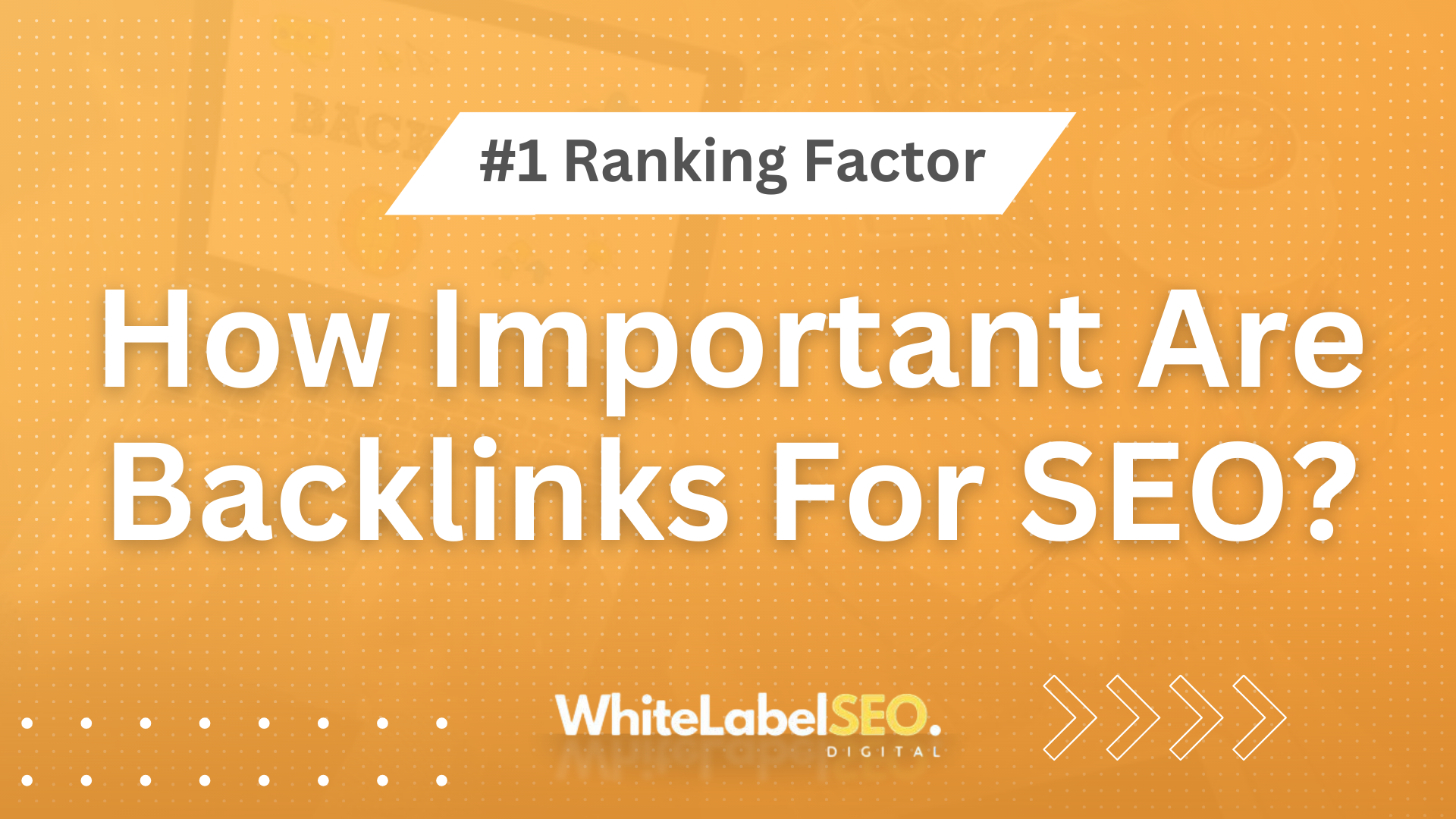 How Important Are Backlinks For SEO