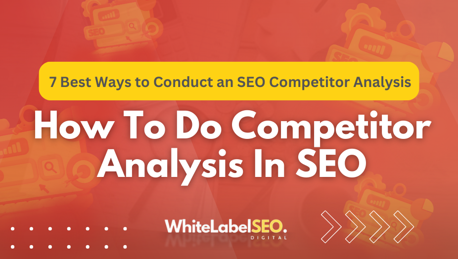 how to do competitor analysis in seo